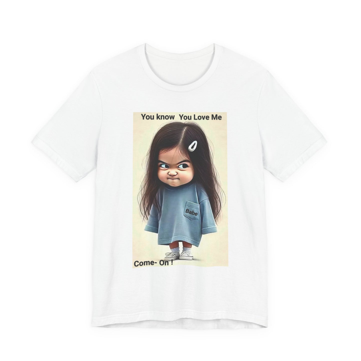 Playful Graphic Tee - You Know You Love Me, Funny Casual Shirt, Gift for Friends, Birthday Gift, Quirky Style Shirt - M/S TMC India