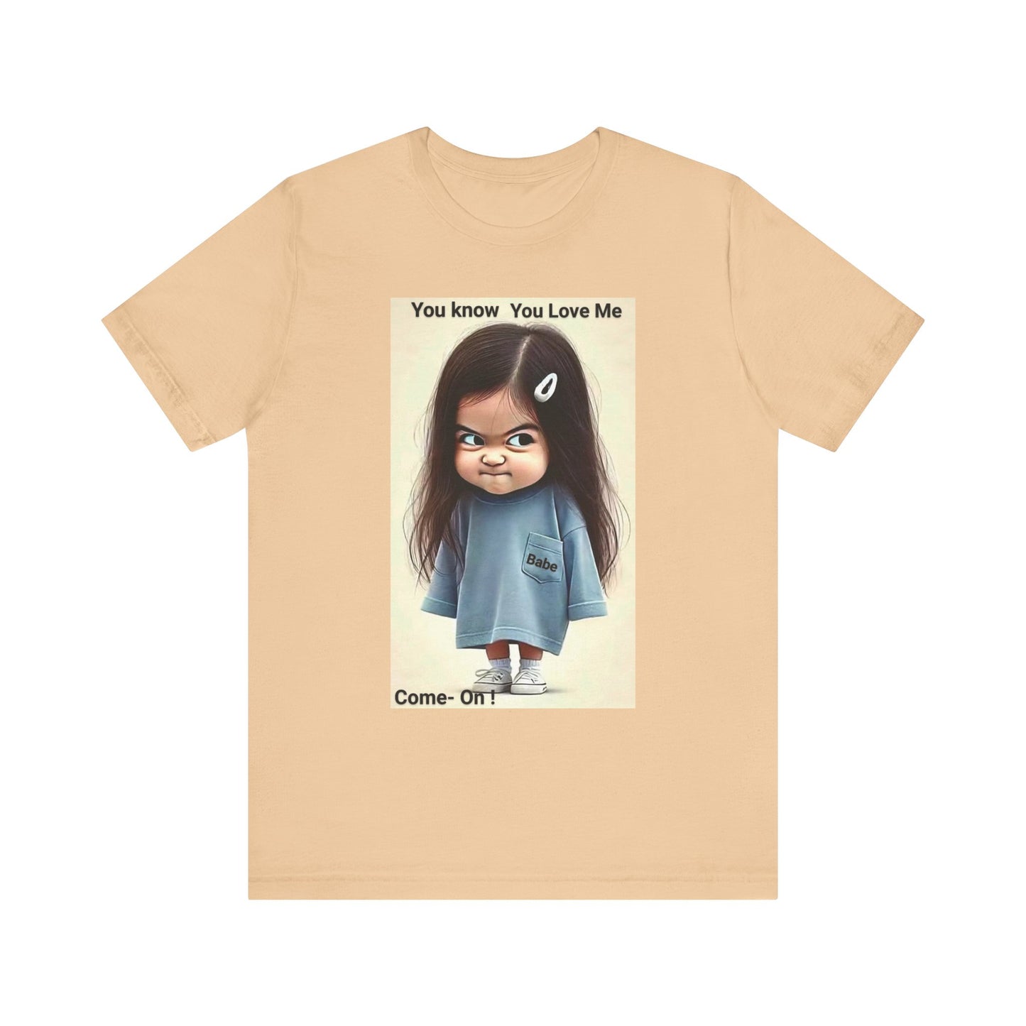 Playful Graphic Tee - You Know You Love Me, Funny Casual Shirt, Gift for Friends, Birthday Gift, Quirky Style Shirt - M/S TMC India