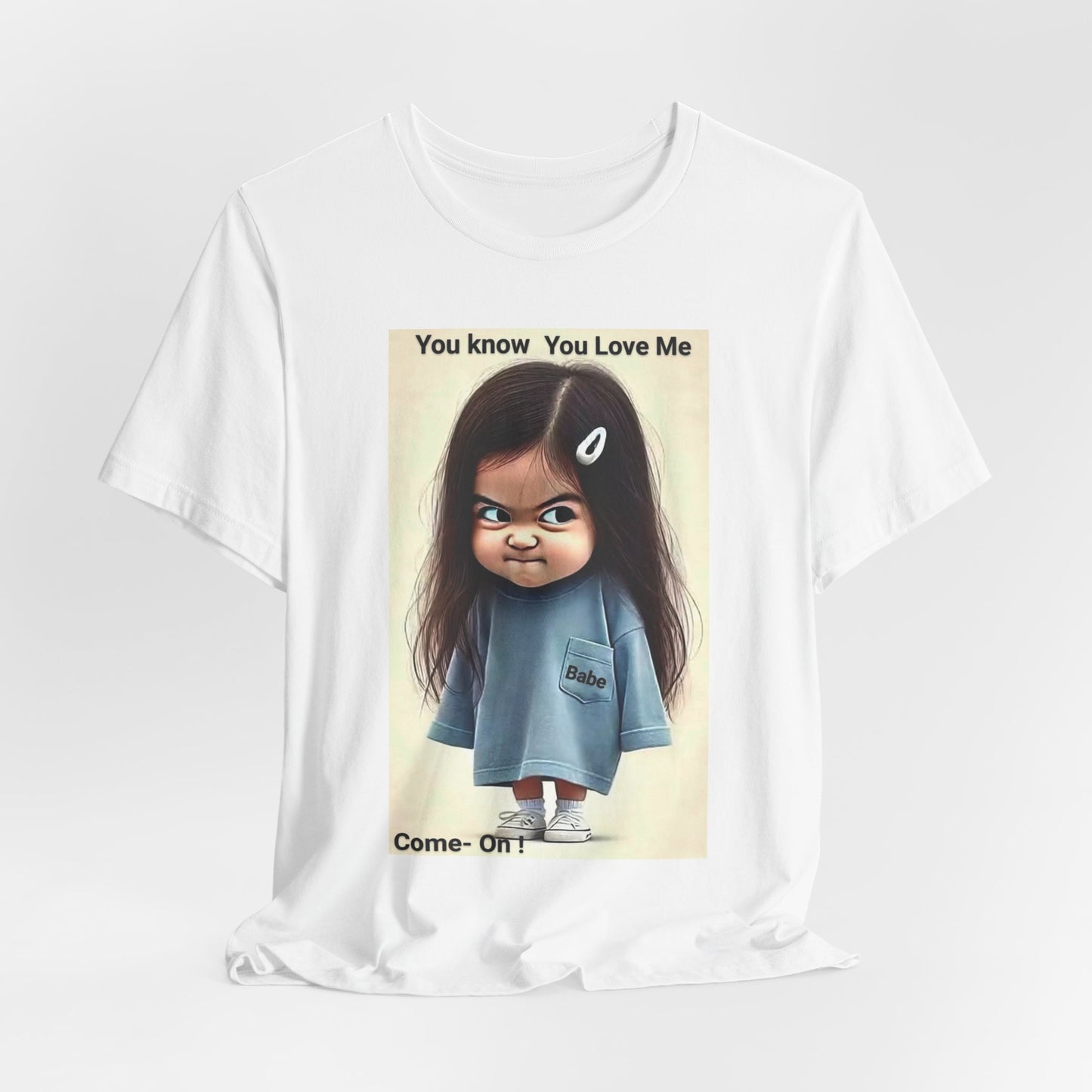 Playful Graphic Tee - You Know You Love Me, Funny Casual Shirt, Gift for Friends, Birthday Gift, Quirky Style Shirt - M/S TMC India