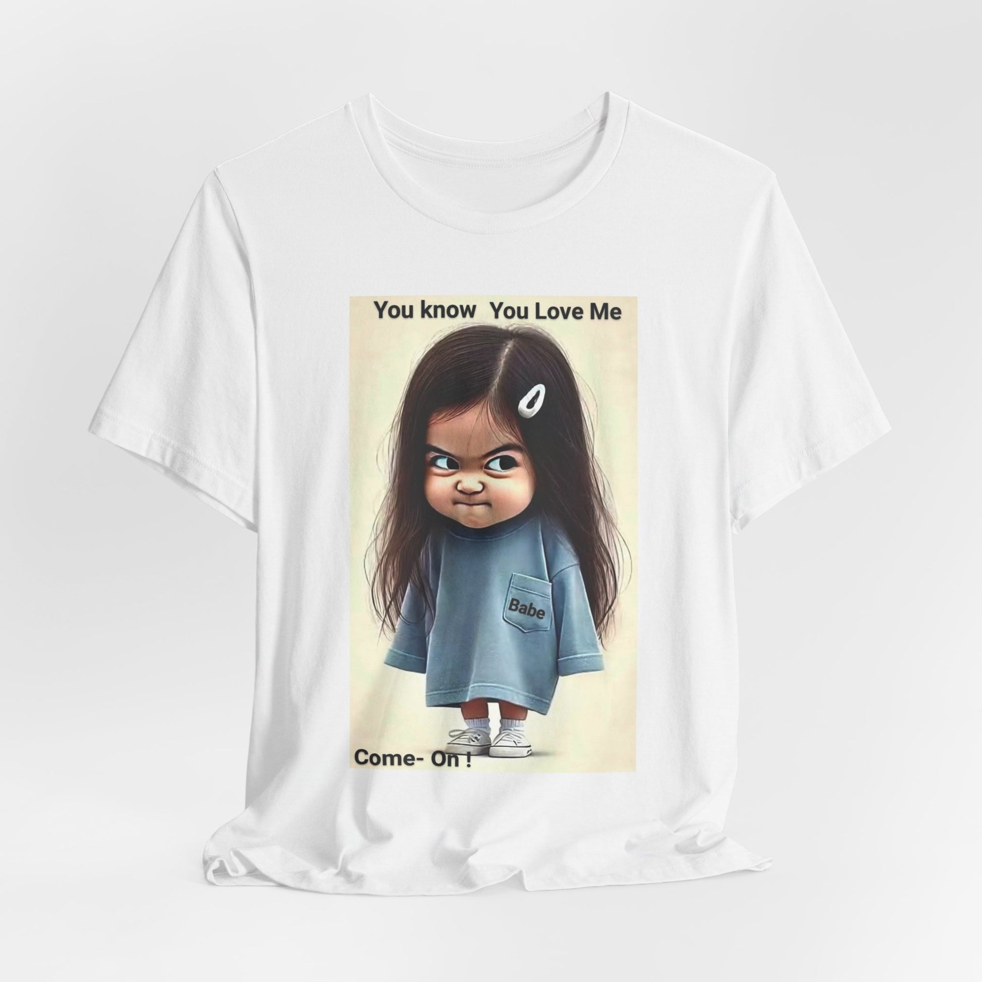 Playful Graphic Tee - You Know You Love Me, Funny Casual Shirt, Gift for Friends, Birthday Gift, Quirky Style Shirt - M/S TMC India