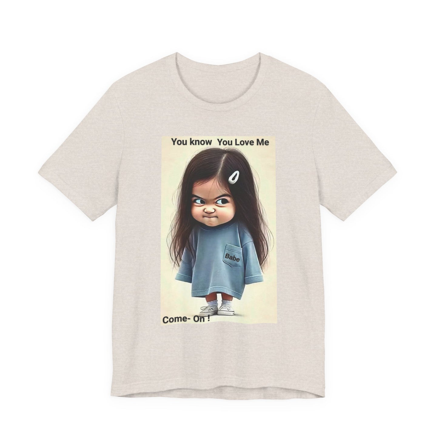 Playful Graphic Tee - You Know You Love Me, Funny Casual Shirt, Gift for Friends, Birthday Gift, Quirky Style Shirt - M/S TMC India