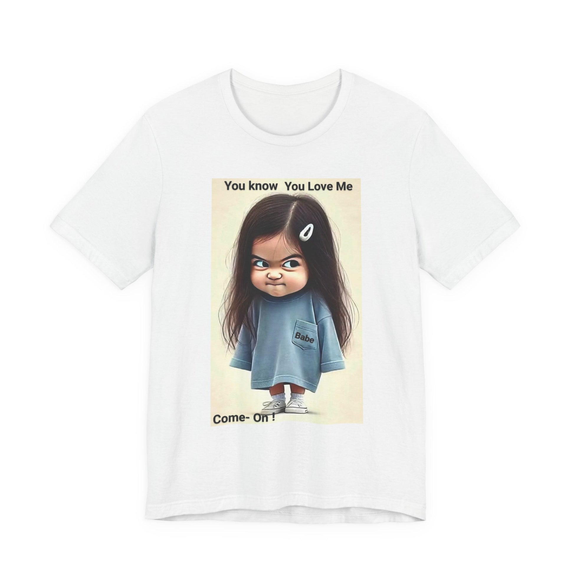 Playful Graphic Tee - You Know You Love Me, Funny Casual Shirt, Gift for Friends, Birthday Gift, Quirky Style Shirt - M/S TMC India