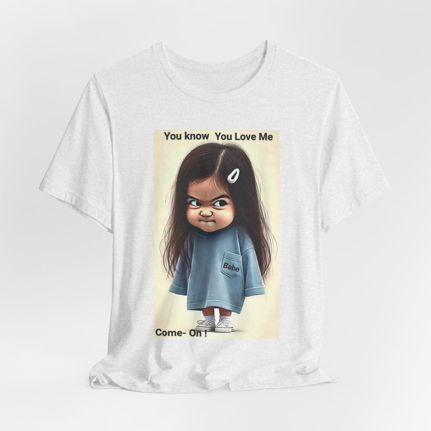 Playful Graphic Tee - You Know You Love Me, Funny Casual Shirt, Gift for Friends, Birthday Gift, Quirky Style Shirt - M/S TMC India