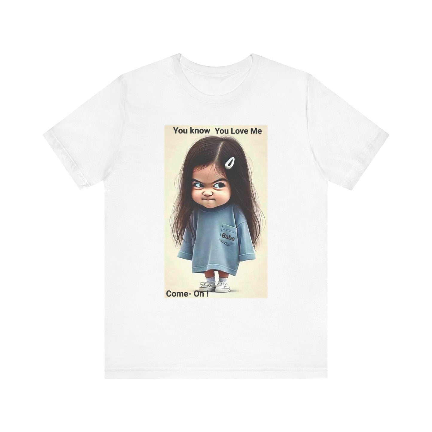 Playful Graphic Tee - You Know You Love Me, Funny Casual Shirt, Gift for Friends, Birthday Gift, Quirky Style Shirt - M/S TMC India