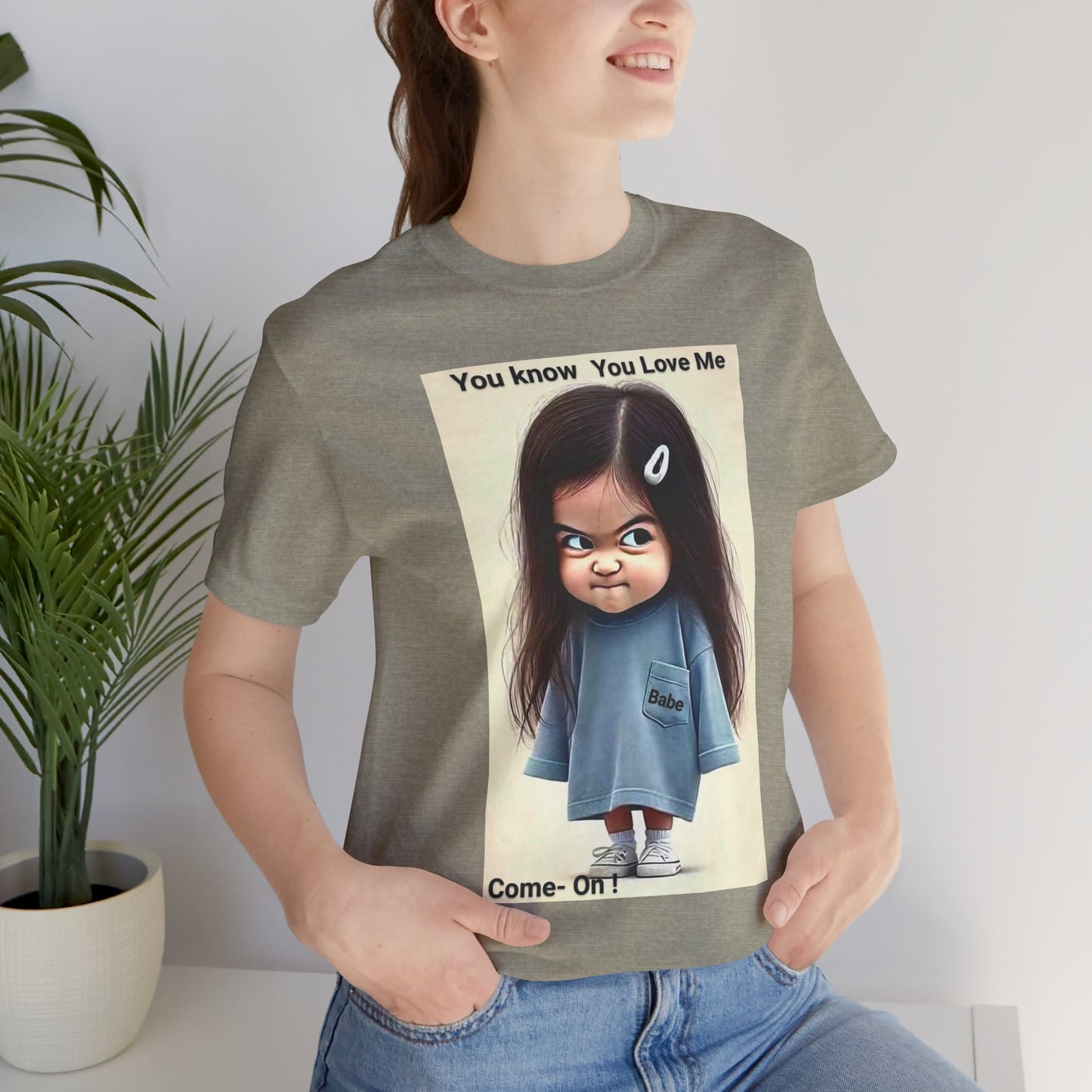 Playful Graphic Tee - You Know You Love Me, Funny Casual Shirt, Gift for Friends, Birthday Gift, Quirky Style Shirt - M/S TMC India