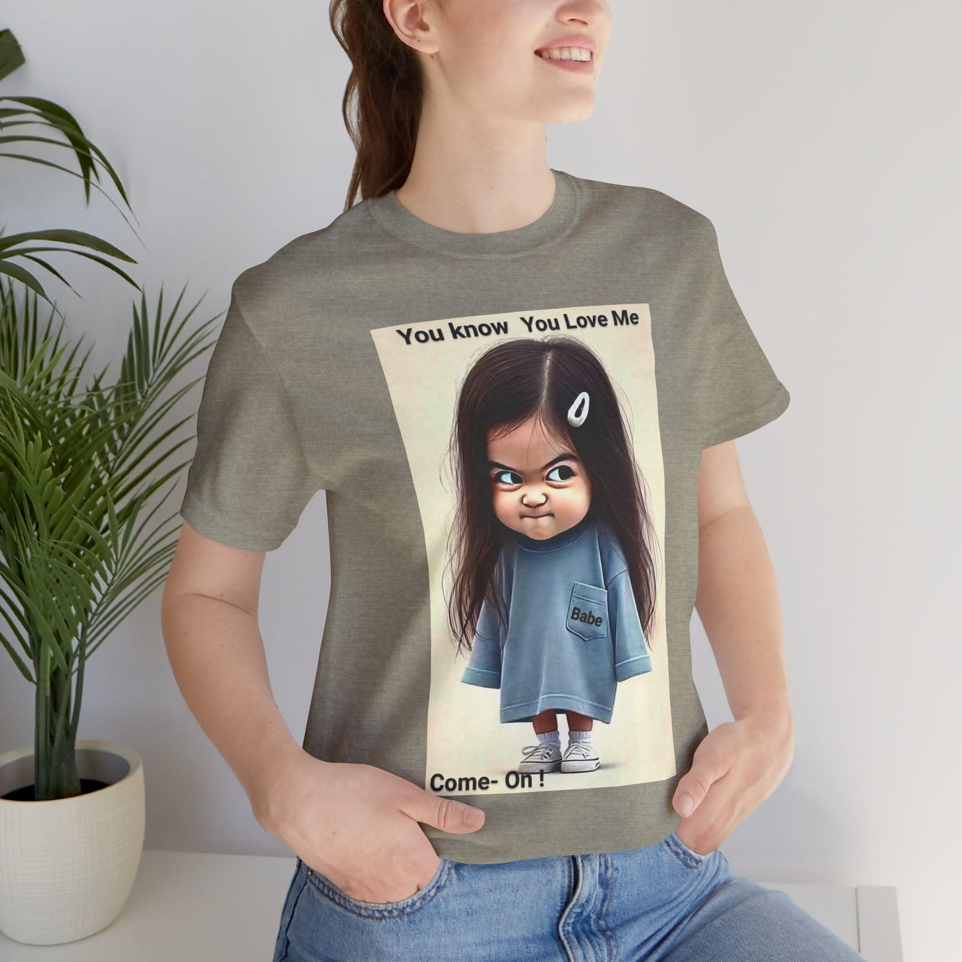 Playful Graphic Tee - You Know You Love Me, Funny Casual Shirt, Gift for Friends, Birthday Gift, Quirky Style Shirt - M/S TMC India