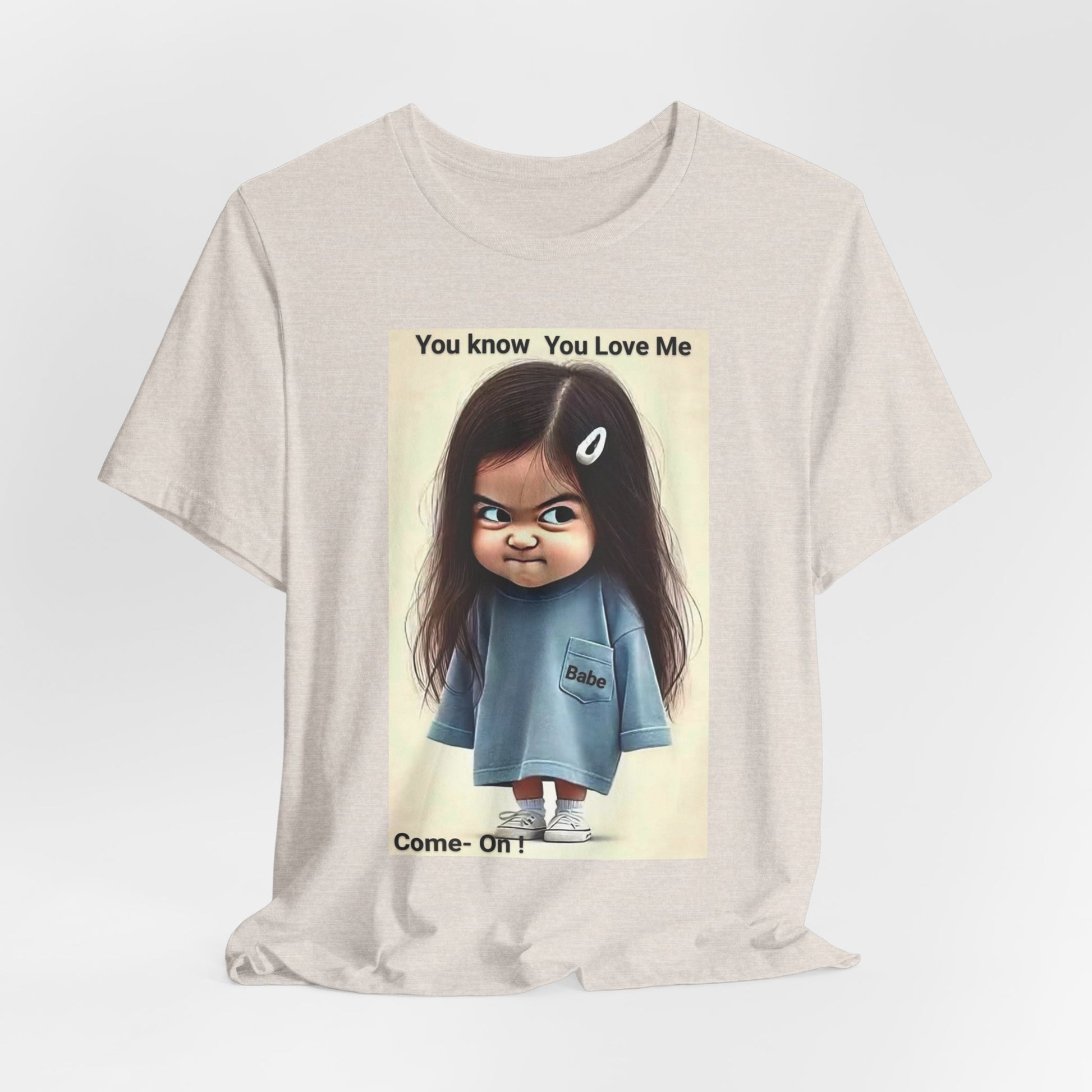 Playful Graphic Tee - You Know You Love Me, Funny Casual Shirt, Gift for Friends, Birthday Gift, Quirky Style Shirt - M/S TMC India