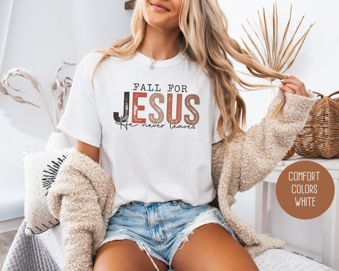 Fall for Jesus He Never Leaves Comfort Colors Shirt